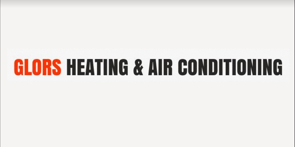 Glors Heating & Air Conditioning, Honest Service at Fair Prices 85