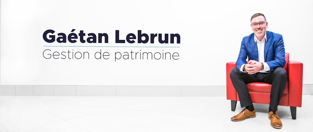 Gaétan Lebrun - Gestion de patrimoine | 1150 Boulevard St Félicien #107, Saint-Félicien, QC G8K 2W5, Canada | Phone: (418) 979-2991
