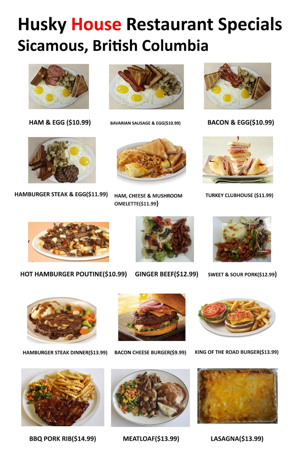 Sicamous Husky House Restaurant | 1340 Trans-Canada Hwy, Sicamous, BC V0E 2V0, Canada | Phone: (250) 836-4413