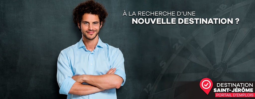 Destination Saint-Jérôme | 10 Rue Louis-Jolliet Appartement 303, Saint-Jérôme, QC J7Y 0C3, Canada | Phone: (819) 444-1194