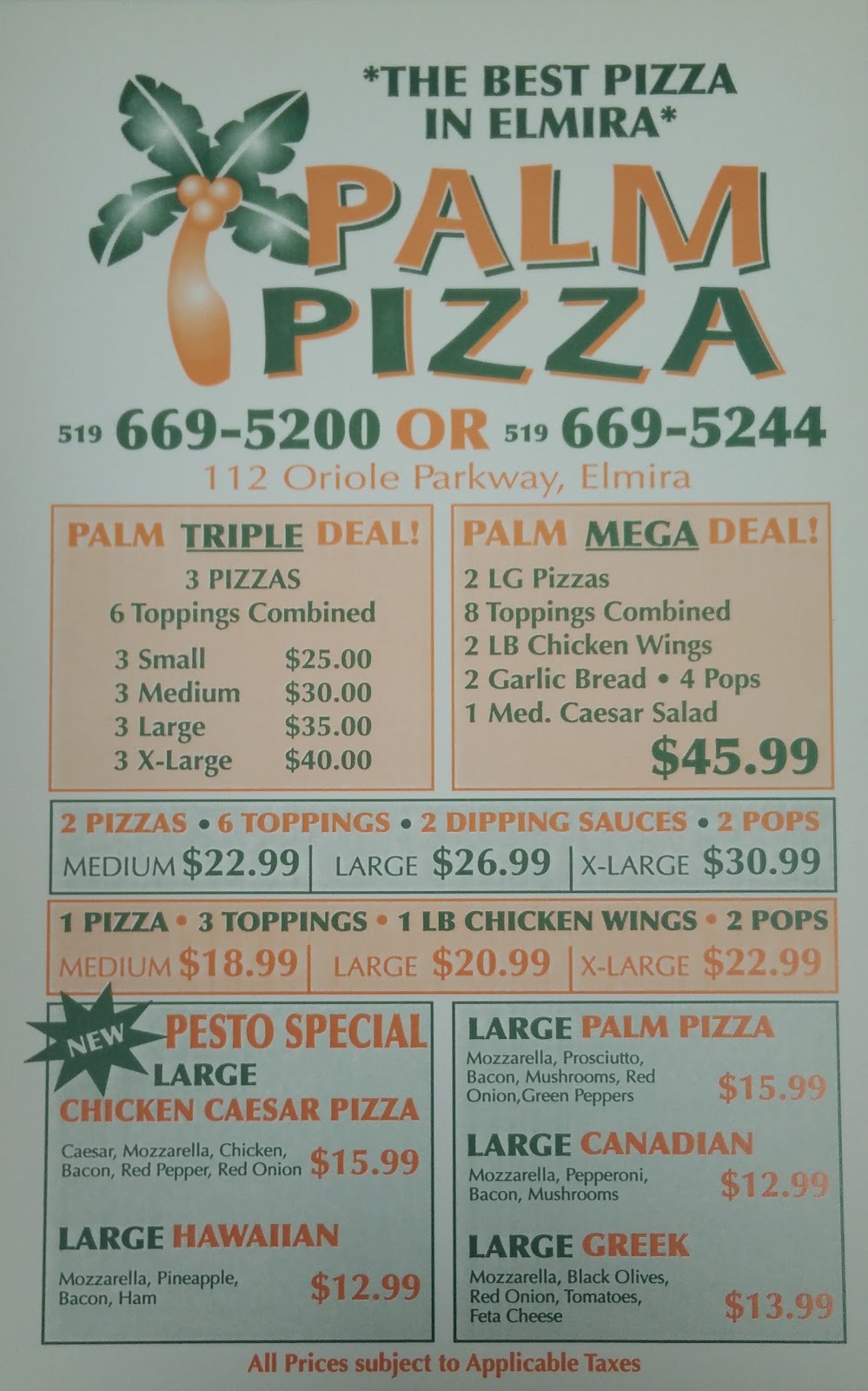 Palm Pizza | 112 Oriole Pkwy W, Elmira, ON N3B 1C5, Canada | Phone: (519) 669-5200