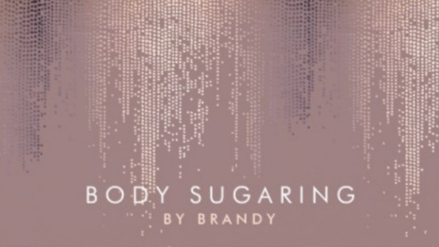 Body Sugaring by Brandy | 9654 Graham Rd, West Lorne, ON N0L 2P0, Canada | Phone: (519) 768-2471