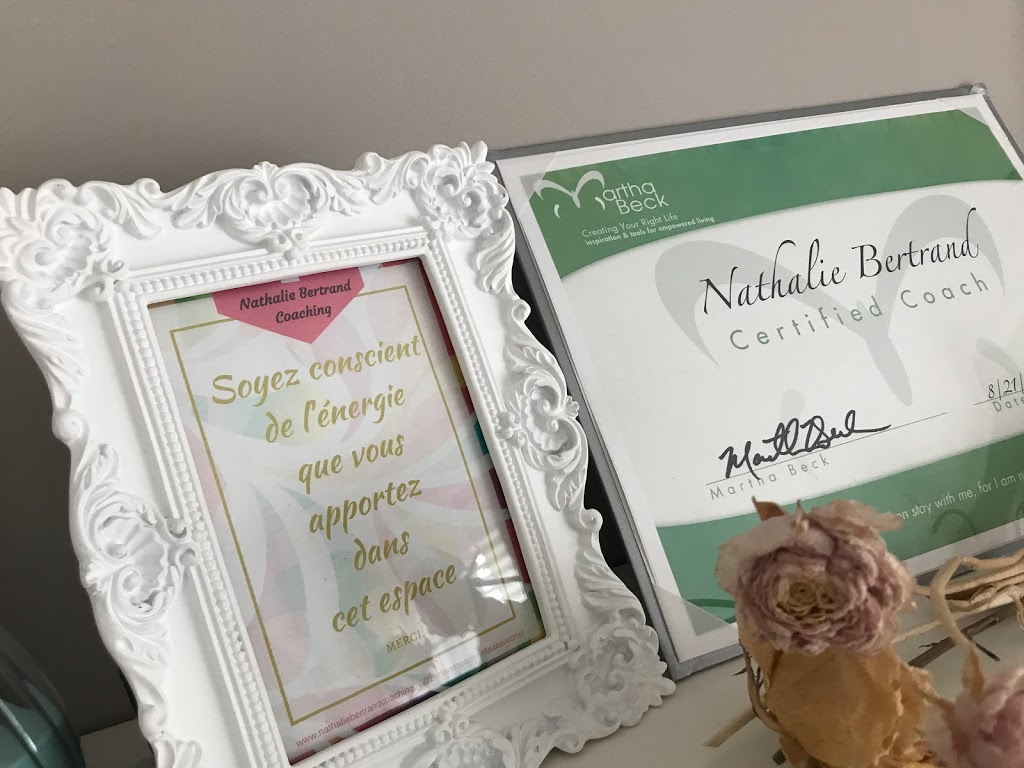 Nathalie Bertrand Coaching | 388 Rue Marineau, Saint-Eustache, QC J7R 7H3, Canada | Phone: (514) 984-9430