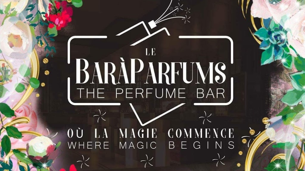 THE PERFUME BAR | LE BAR A PARFUMS | 3131 Boulevard de la Côte-Vertu, Saint-Laurent, QC H4R 1Y8, Canada | Phone: (514) 582-0655