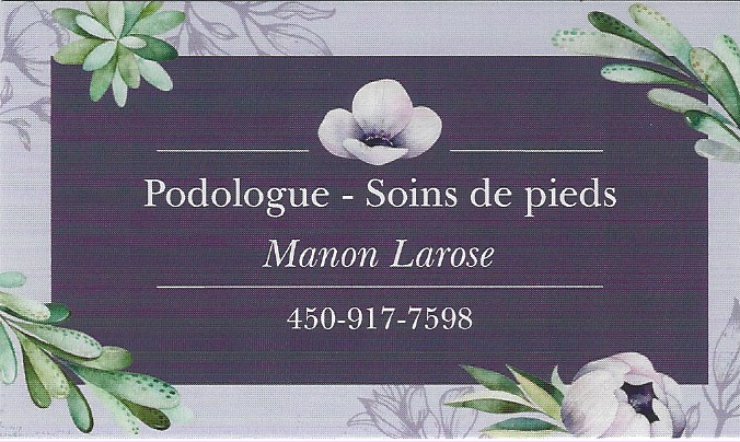 Podologue  Soins des pieds Manon Larose  324, rang de, La Petite