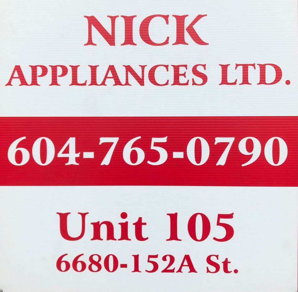Nick Appliances LTD. | 6680 152A St Unit 105, Surrey, BC V3S 7J1, Canada | Phone: (604) 765-0790