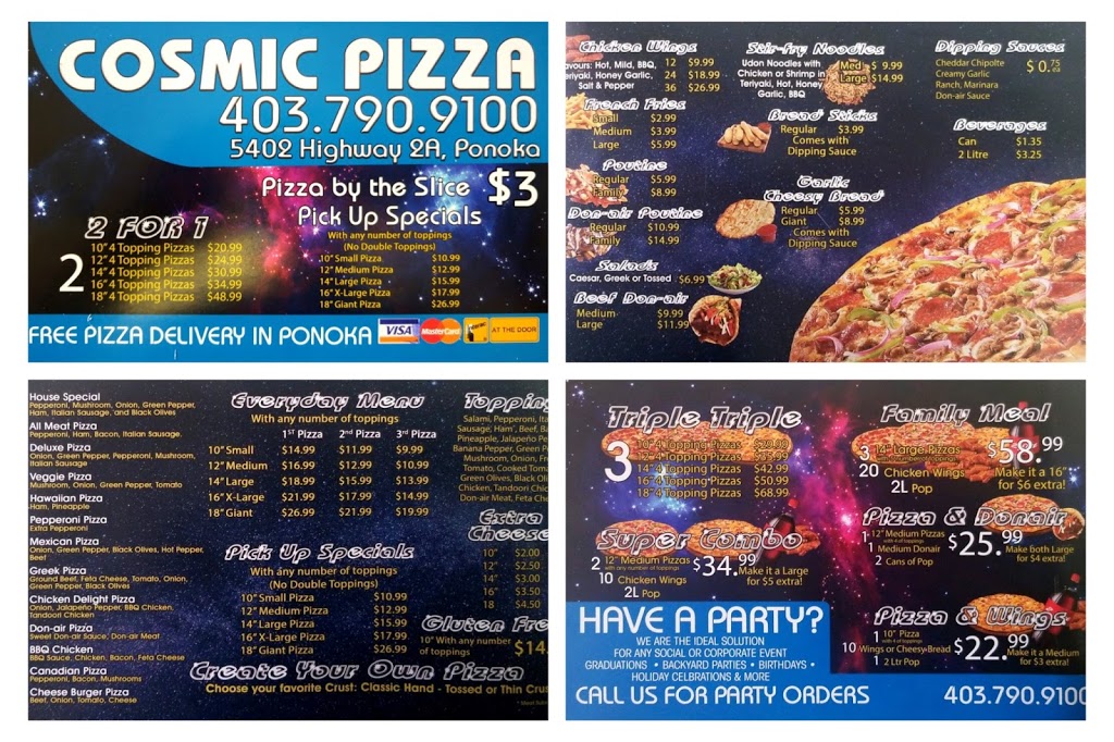 Cosmic Pizza & Donair Ponoka | 5402a AB-2A, Ponoka, AB T4J 1L9, Canada | Phone: (403) 790-9100