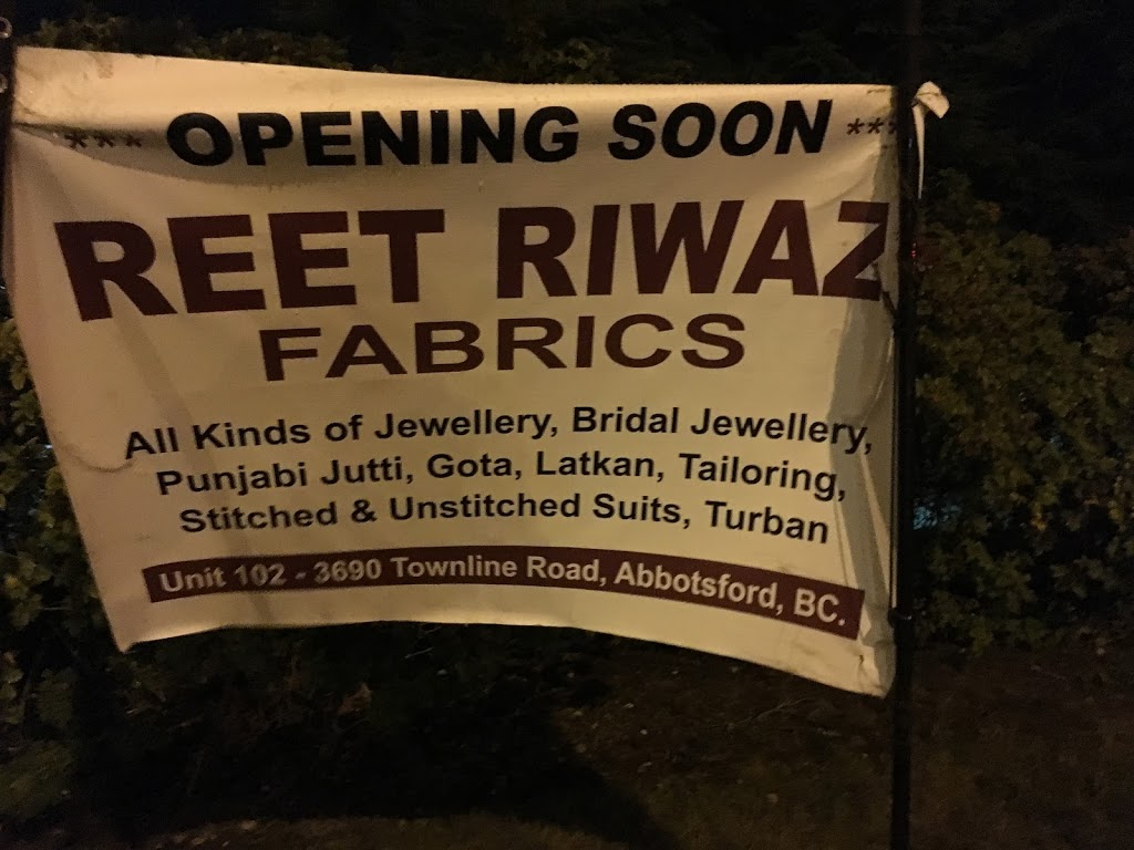 Reet Riwaz Fabrics | 102-3690 Townline Rd, Abbotsford, BC V2T 0G6, Canada | Phone: (604) 758-1200