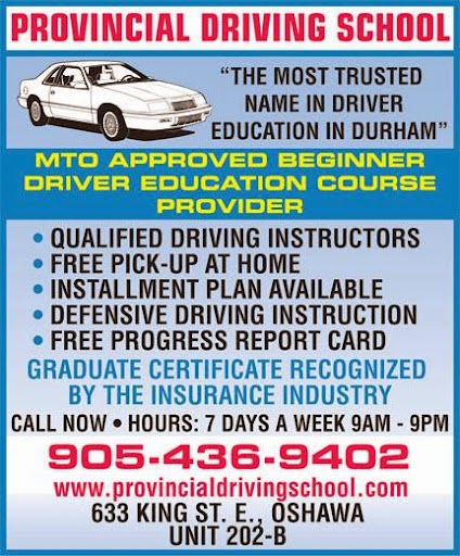 Provincial Driving School | 633 King St E Suite 202, Oshawa, ON L1H 1G3, Canada | Phone: (905) 436-9402