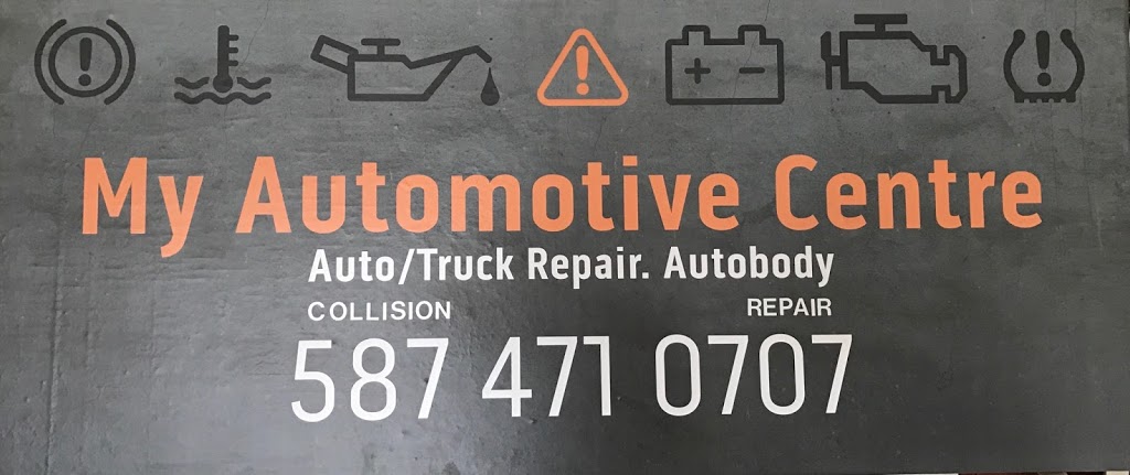My Automotive Centre | 3521 78 Ave SE #2, Calgary, AB T2C 1J7, Canada | Phone: (403) 453-1655