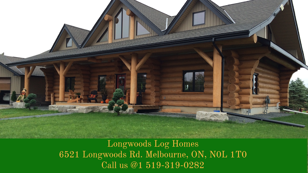 Longwoods Log Homes | 6521 Longwoods Rd, Melbourne, ON N0L 1T0, Canada | Phone: (519) 319-0282