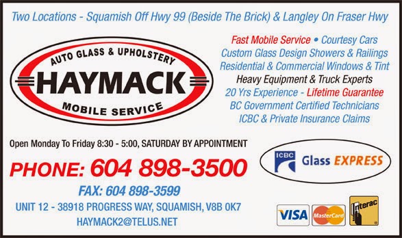 Haymack Autoglass | 38918 Progress Way #12, Squamish, BC V8B 0K7, Canada | Phone: (604) 898-3500
