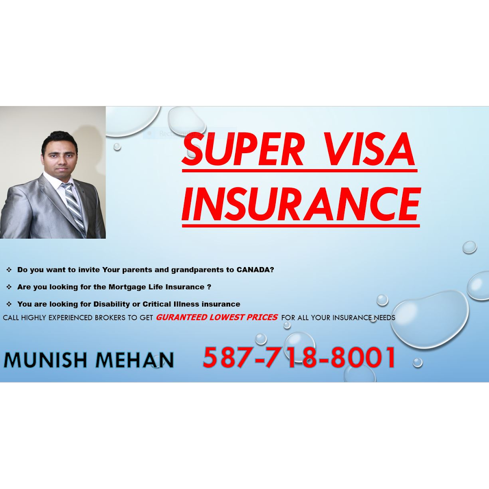 Super Visa Insurance Munish Mehan www.thesupervisa.com | 32 Bridlecreek Gate SW, Calgary, AB T2Y 3P2, Canada | Phone: (587) 718-8001