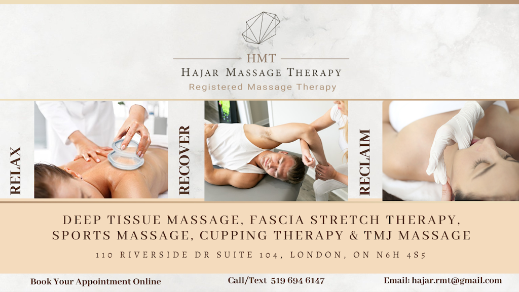Hajar Massage Therapy (Registered Massage Therapy) | 110 Riverside Dr Suite 104, London, ON N6H 4S5, Canada | Phone: (519) 694-6147