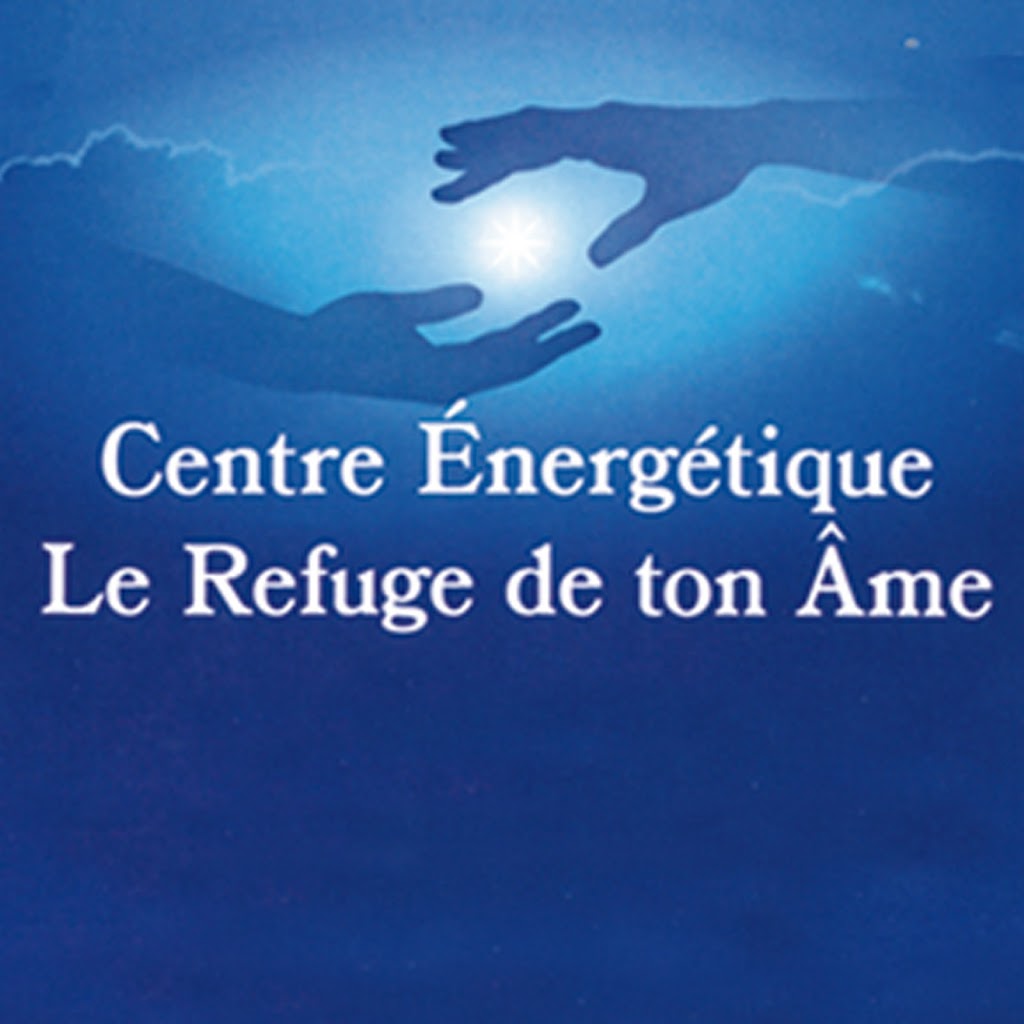 Centre Énergétique Le Refuge de ton Âme - Ressourcement | 96 Boulevard Sir-Wilfrid-Laurier, Beloeil, QC J3G 4G3, Canada | Phone: (514) 979-4101