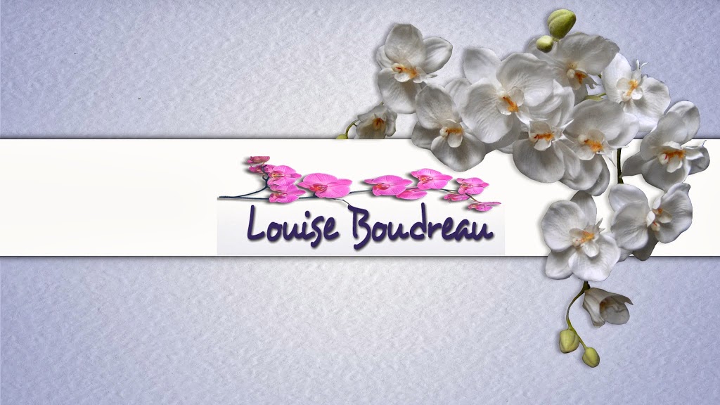 Louise Boudreau | 164 Rue John-Dwyer, Granby, QC J2H 3A6, Canada | Phone: (450) 994-2668