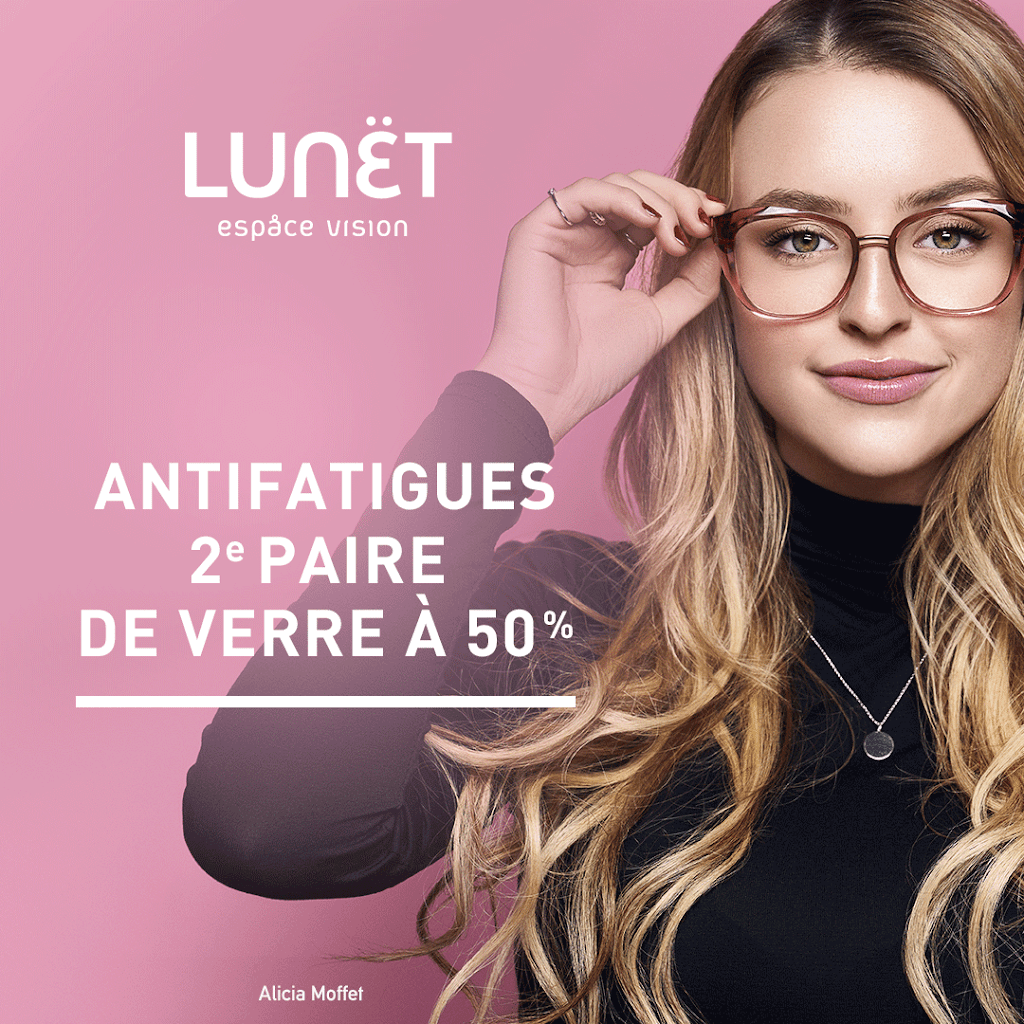 Lunët Espace Vision | 1407 Boulevard Michèle-Bohec suite 102, Blainville, QC J7C 0M4, Canada | Phone: (450) 437-2977