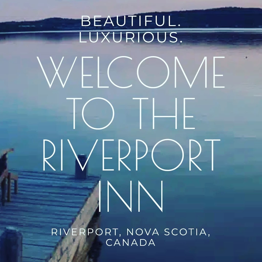 Riverport Inn | 53 Lower Lahave Rd, Rose Bay, NS B0J 2X0, Canada | Phone: (902) 764-2047