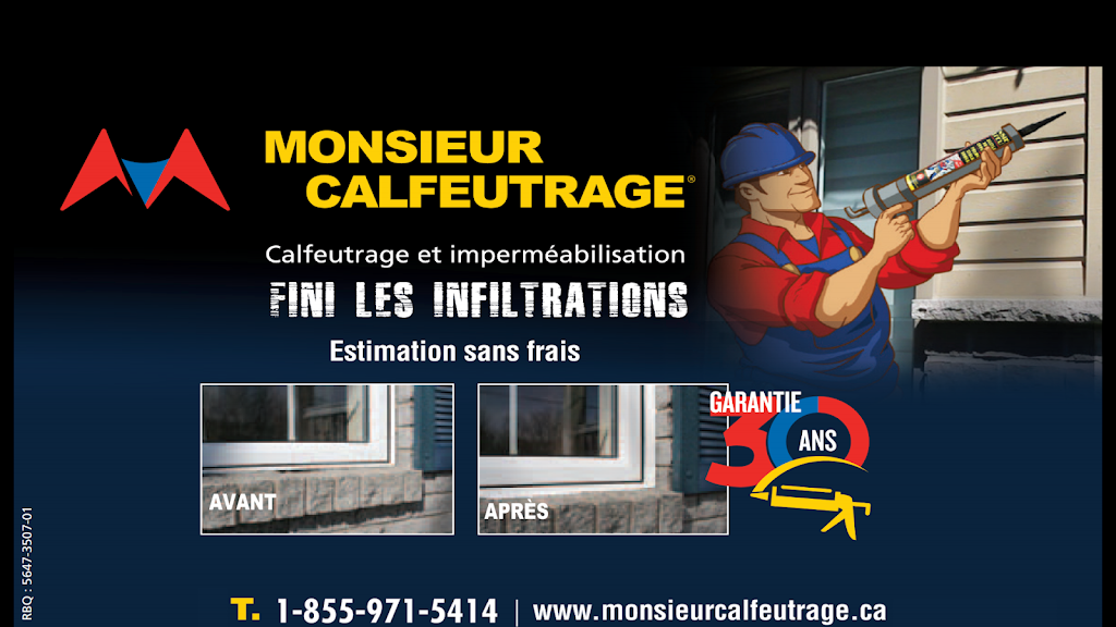 Monsieur Calfeutrage | 3865 Rue du Collège, Saint-Hubert, QC J3Y 5R9, Canada | Phone: (514) 616-8291