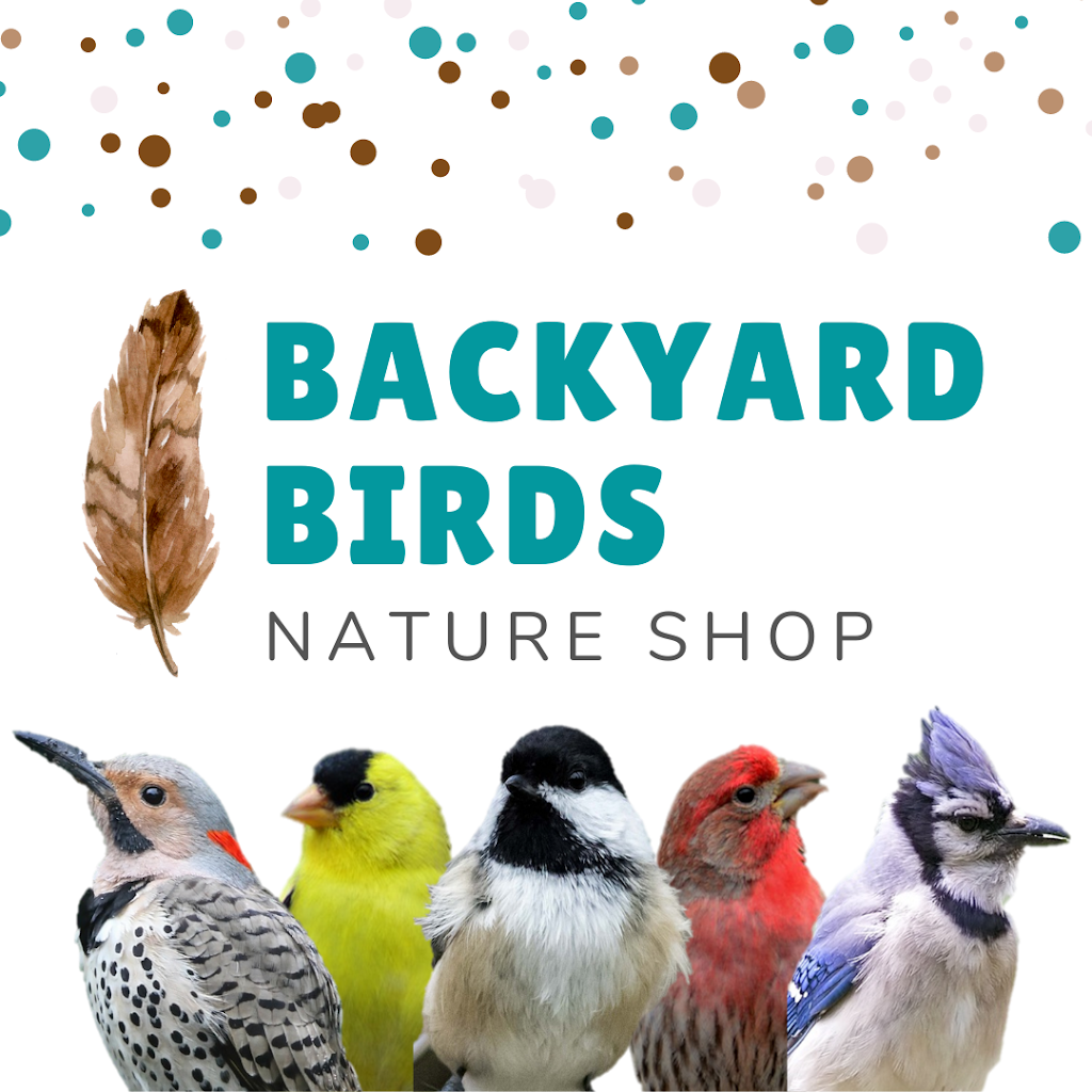 Backyard Birds Nature Shop | 15-100 King St, Spruce Grove, AB T7X 0J6, Canada | Phone: (780) 948-8597