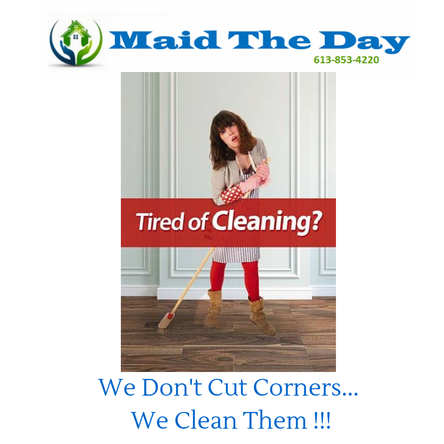 Maid The Day Inc. | 800 David Manchester Rd, Carp, ON K0A 1L0, Canada | Phone: (613) 853-4220