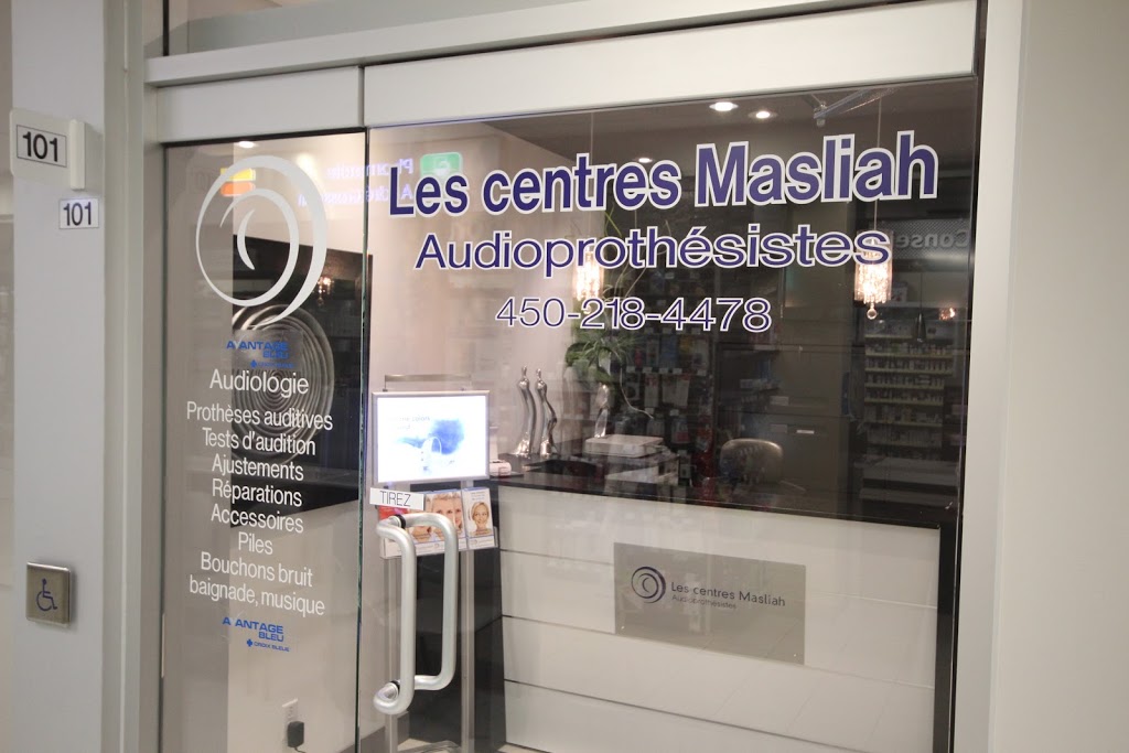 Les Centres Masliah - Audioprothésistes Vaudreuil-Dorion | Clinique médicale Vaudreuil, 600 Boulevard Harwood Bureau 101, Vaudreuil-Dorion, QC J7V 6A3, Canada | Phone: (450) 218-4478