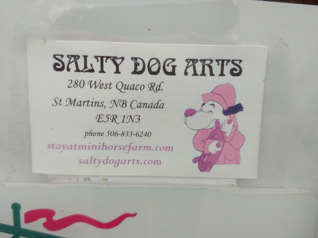 Salty Dog Arts | St. Martins, NB E5R 1C3, Canada | Phone: (506) 833-6240