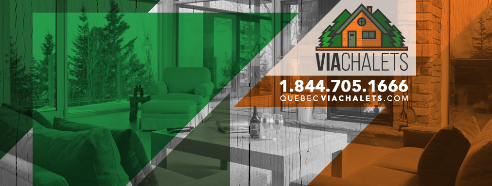 VIA Chalets | 4 Rue des Milans, Saint-Paul-dAbbotsford, QC J0E 1A0, Canada | Phone: (844) 705-1666