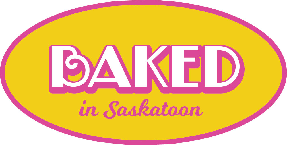 Baked in Saskatoon | 411 Herold Ct Unit G, Saskatoon, SK S7V 0A7, Canada | Phone: (306) 244-2253