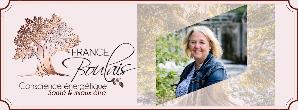 France Boulais Soins Énergétiques Trois-Rivières | 10 Rue Grande Allée, Saint-Étienne-des-Grès, QC G0X 2P0, Canada | Phone: (450) 775-2752