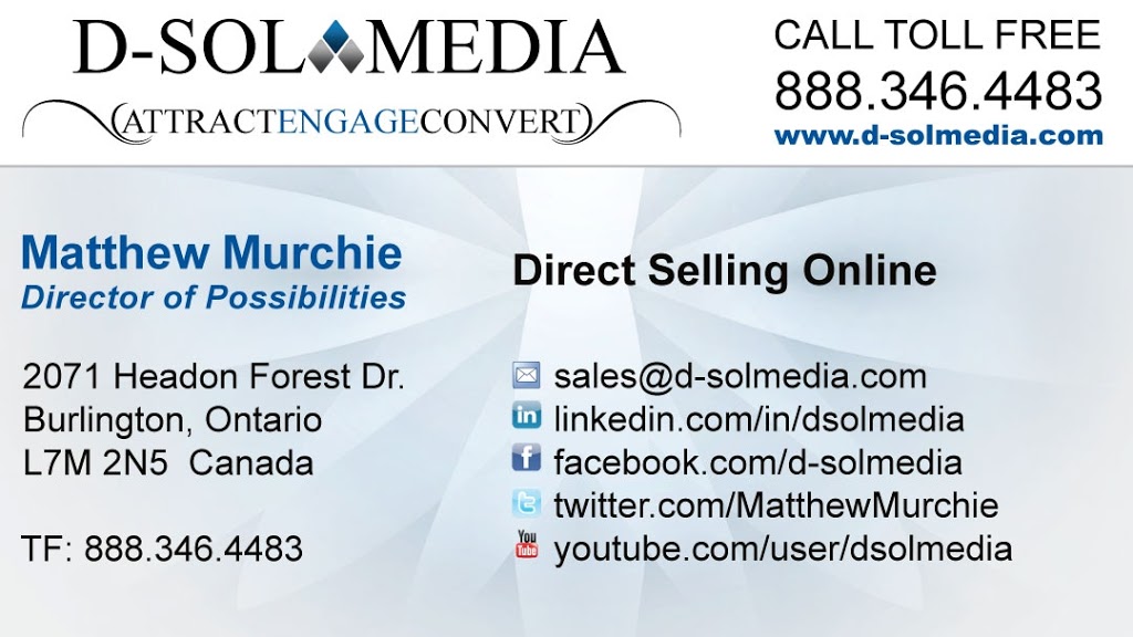 D-SOL Media Inc. | 2071 Headon Forest Dr, Burlington, ON L7M 2N5, Canada | Phone: (888) 346-4483