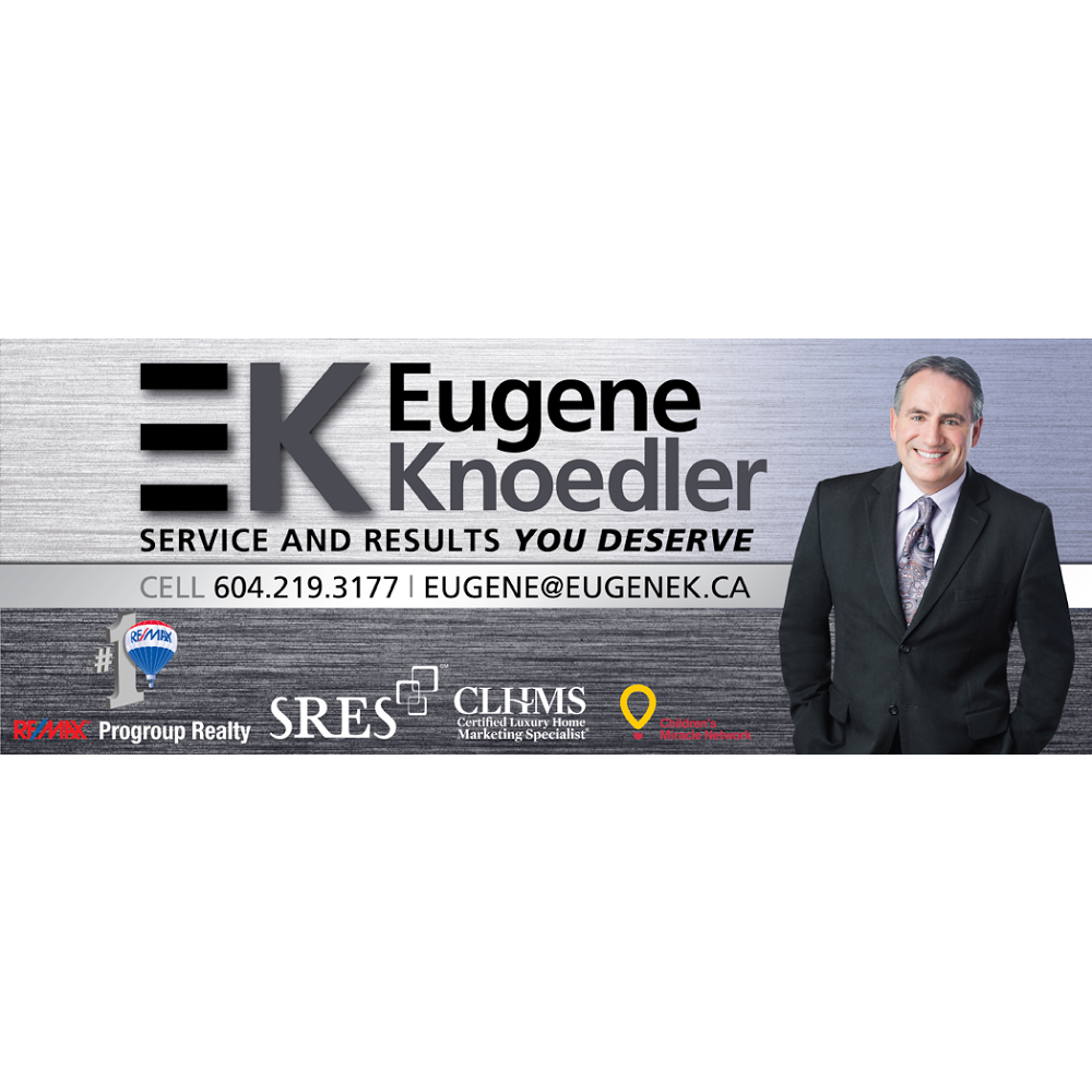 Re/Max Progroup Realty - Eugene Knoedler | 1559 56 St, Delta, BC V4L 2A9, Canada | Phone: (604) 219-3177