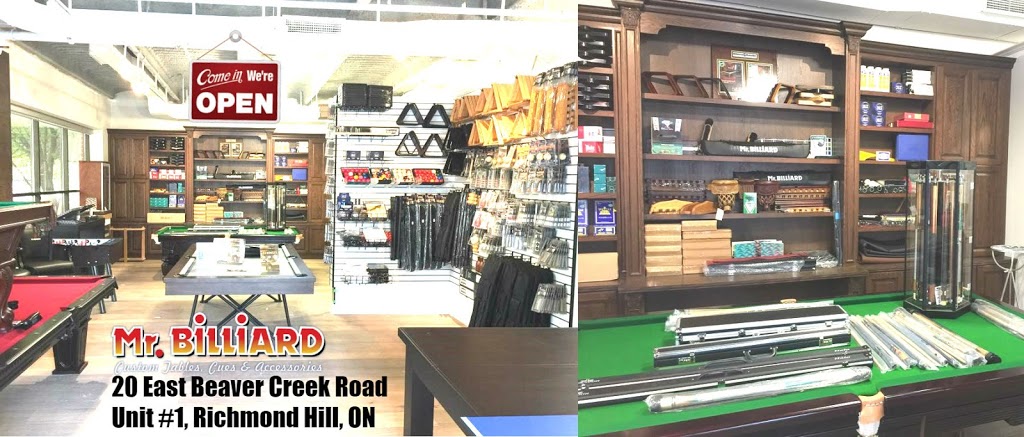 Mr. Billiard | 20 East Beaver Creek Rd Unit #1, Richmond Hill, ON L4B 1G6, Canada | Phone: (905) 707-5992