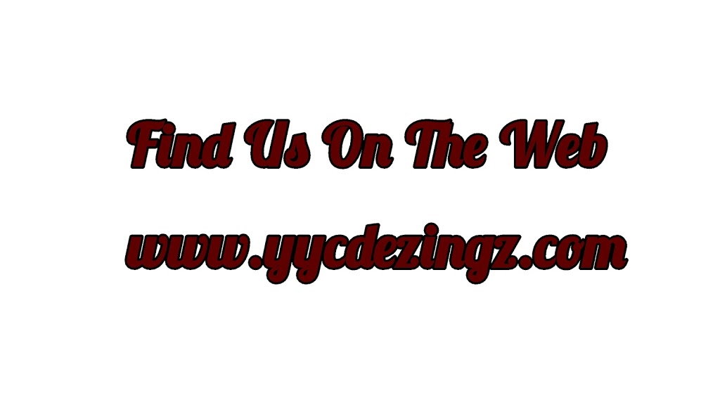 YYC Designz | 9090 24 St SE #75, Calgary, AB T2C 2H4, Canada | Phone: (587) 226-5637