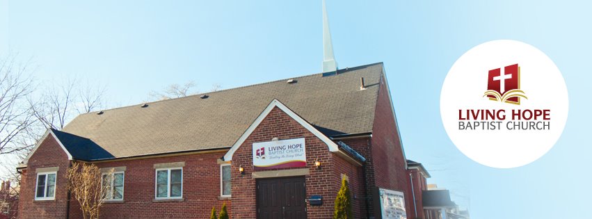 Living Hope Baptist Church | church | 66 Tenth St, Etobicoke, ON M8V 3G1, Canada | 4162534500 OR +1 416-253-4500