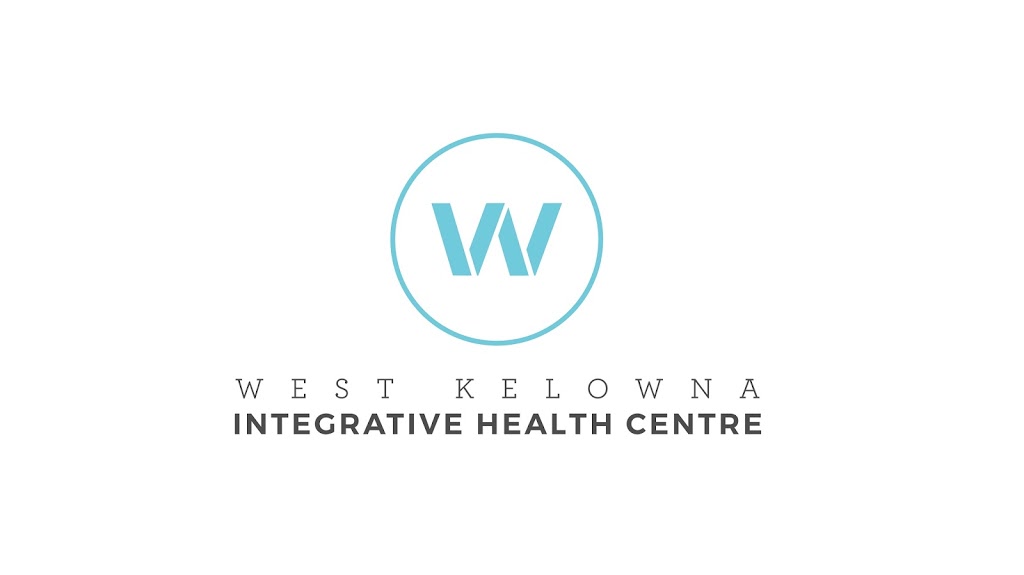 West Kelowna Integrative Health Centre | 406 - 2330 BC-97, Westbank, BC V4T 2P3, Canada | Phone: (778) 754-7644
