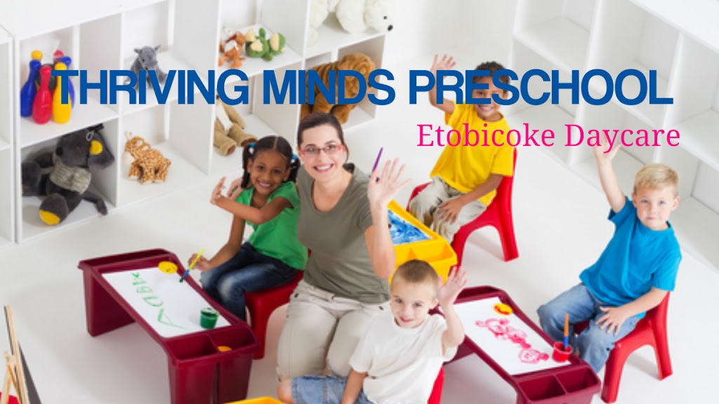 Thriving Minds Preschool | 400 Kipling Ave Main Floor, Etobicoke, ON M8V 3L1, Canada | Phone: (647) 360-7058