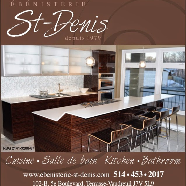 Ébénisterie St-Denis | 102 Boulevard 5e, Terrasse-Vaudreuil, QC J7V 5L9, Canada | Phone: (514) 453-2017