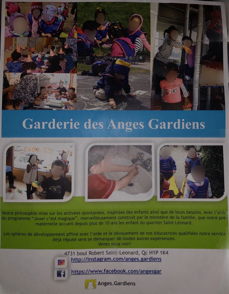 Garderie Des Anges Gardiens | 4731 Boulevard Robert, Saint-Léonard, QC H1R 3E6, Canada | Phone: (514) 327-1843