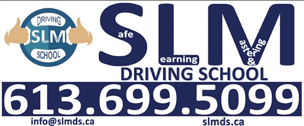 SLM DRIVING SCHOOL | 215 Hidden Meadow Ave, Ottawa, ON K1T 0C2, Canada | Phone: (613) 699-5099