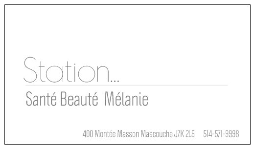 STATION SANTÉ BEAUTÉ MÉLANIE | 400 Montée Masson, Mascouche, QC J7K 2L5, Canada | Phone: (514) 571-9998