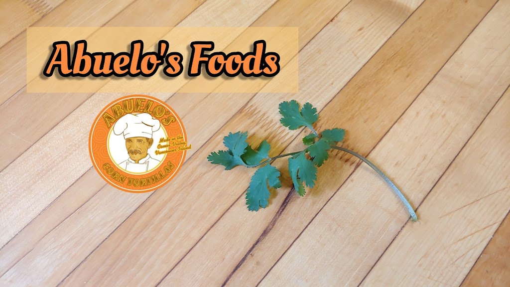 Abuelos Foods | 5908 Bates Rd, Courtenay, BC V9J 1W6, Canada | Phone: (250) 871-0474