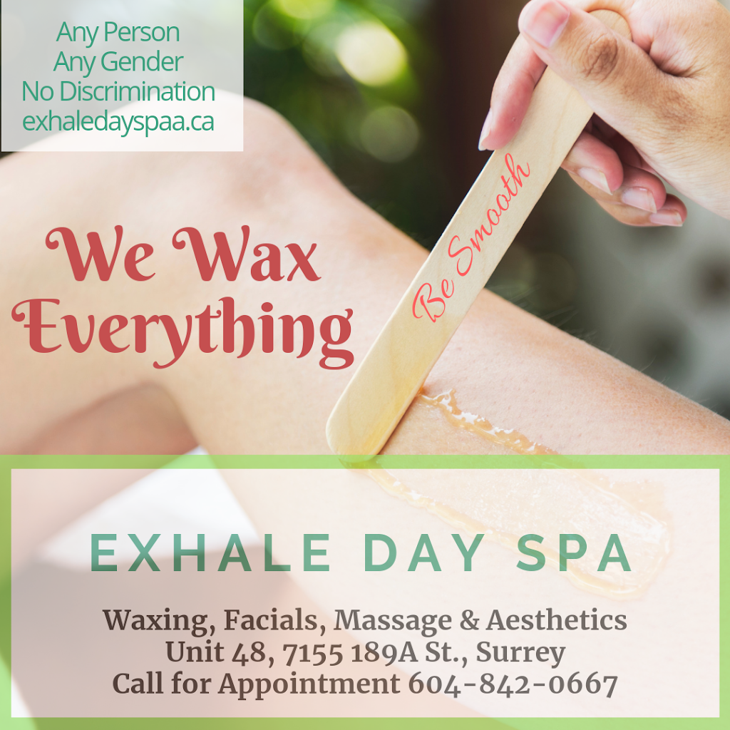 Exhale Day Spa | 7155 189 St Unit 48, Surrey, BC V4N 5S8, Canada | Phone: (604) 842-0667