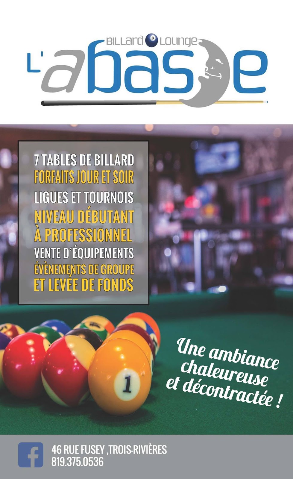 Billard Lounge LAbasie | 46 Rue Fusey, Trois-Rivières, QC G8T 2T5, Canada | Phone: (819) 375-0536