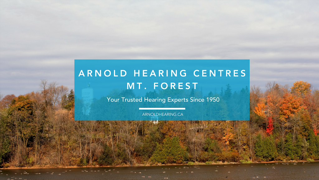 Arnold Hearing Centres | 356 Birmingham St E, Mount Forest, ON N0G 2L2, Canada | Phone: (226) 210-3126