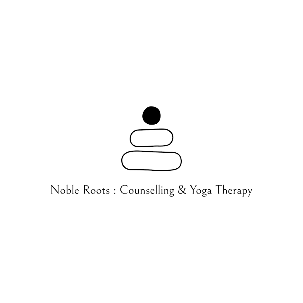 Noble Roots : Counselling & Yoga Therapy | 8978 Trattle St, Fort Langley, BC V1M 2R8, Canada | Phone: (778) 995-0242