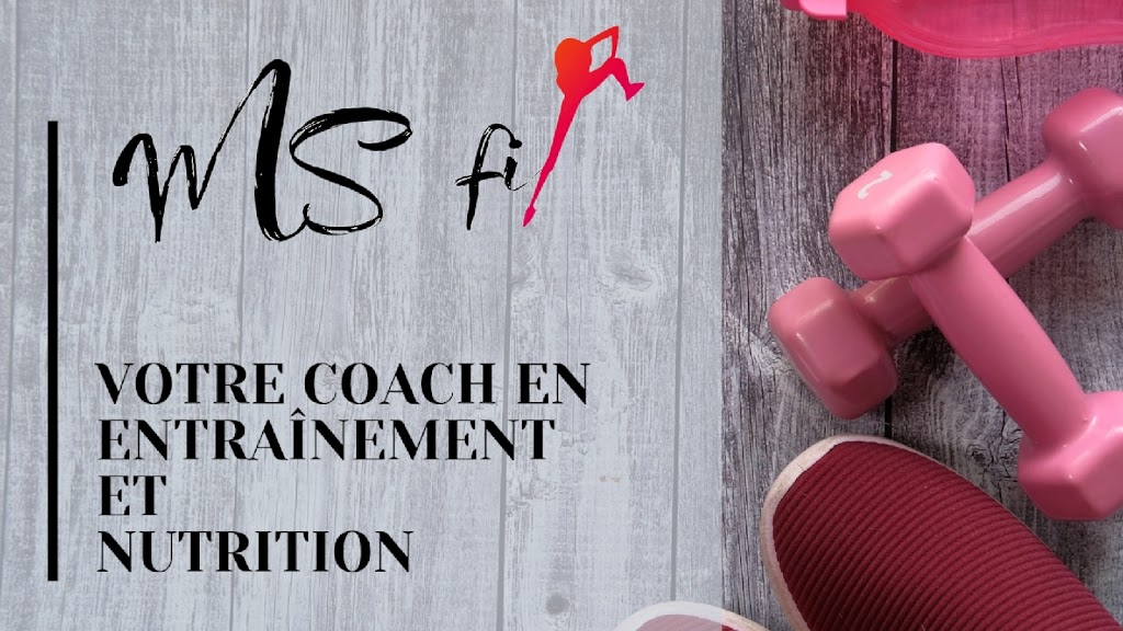Ms Fit Coach Sport Et Nutrition | 1393 Rue Franklin, Laval, QC H7W 1K5, Canada | Phone: (514) 963-1824