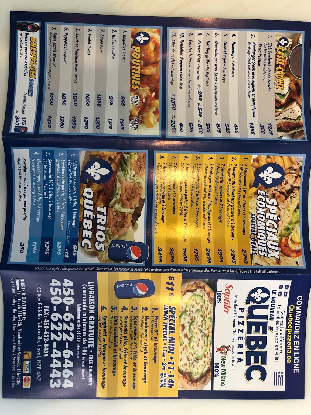Quebec Pizzeria | 550 Rue Fridolin, Laval, QC H7P 4A7, Canada | Phone: (450) 622-6464
