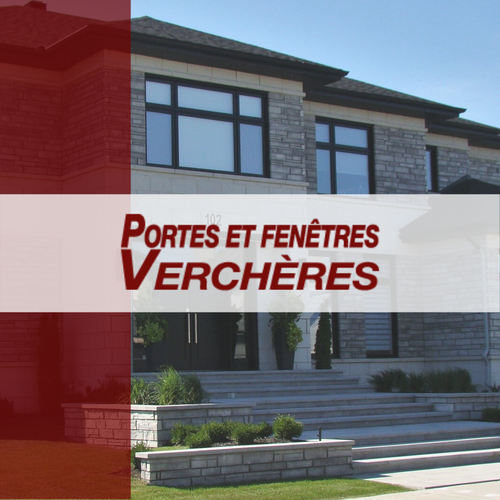 Portes et Fenêtres Verchères - Détaillant Fenplast | 43 Rue St Eugène, Varennes, QC J3X 1E3, Canada | Phone: (450) 985-1919