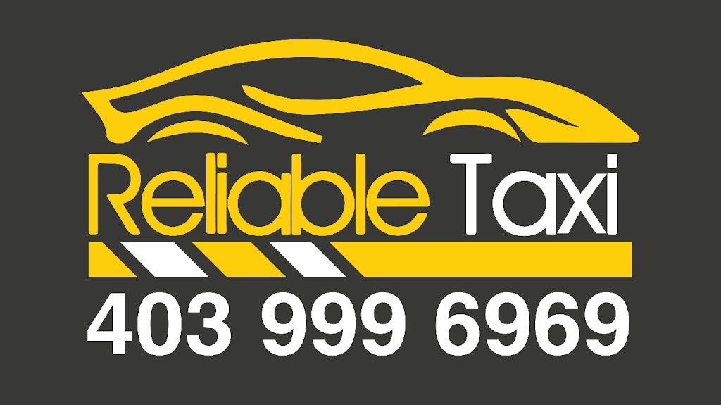 Reliable Taxi Okotoks | 300 Village Ave, Okotoks, AB T1S 1Z6, Canada | Phone: (403) 999-6969